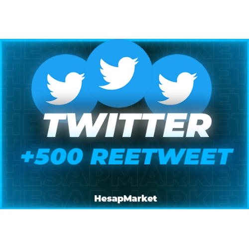  TWİTTER 500 RETWEET